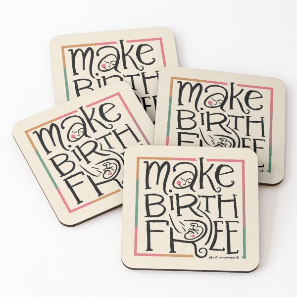 Item preview, Make Birth Free designed and sold by Rehumanize International.