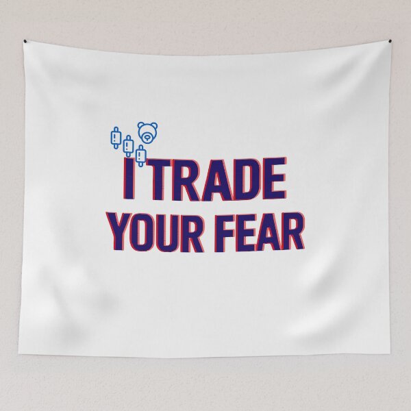 Item preview, I Trade Your Fear I Trading Motivation I Tader Mindset designed and sold by Riskt8ker Shop.