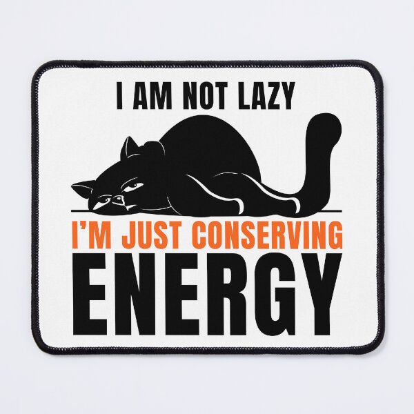 Item preview, I'm Just Conserving Energy Funny Lazy Cat Minimalist Line Art designed and sold by P-Design-Lab.
