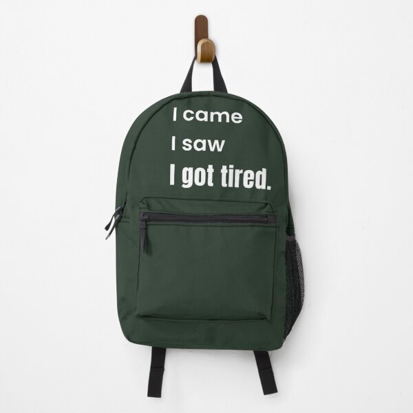 Item preview, I came I saw I got tired designed and sold by TsheeStudio.
