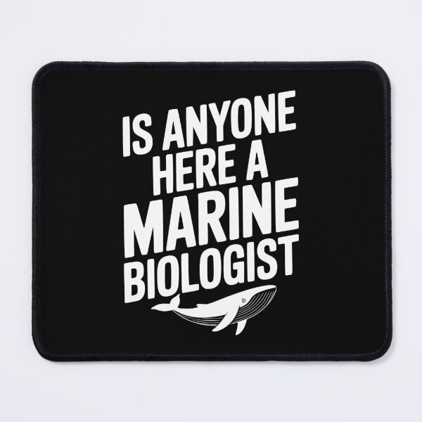 Item preview, Is Anyone Here a Marine Biologist designed and sold by Frank Ring.