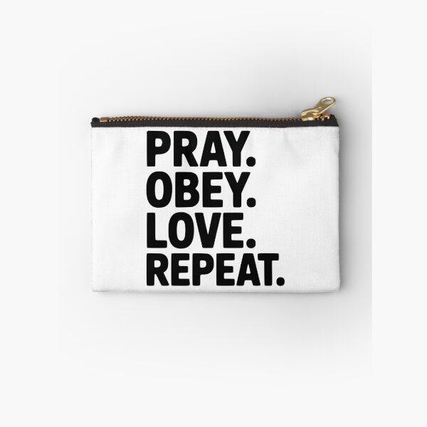 Item preview, Pray. Obey. Love. Repeat. designed and sold by Frank Ring.