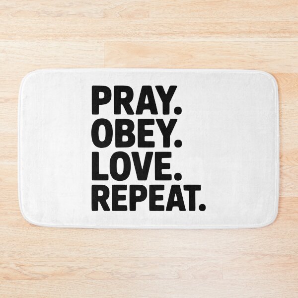 Item preview, Pray. Obey. Love. Repeat. designed and sold by Frank Ring.