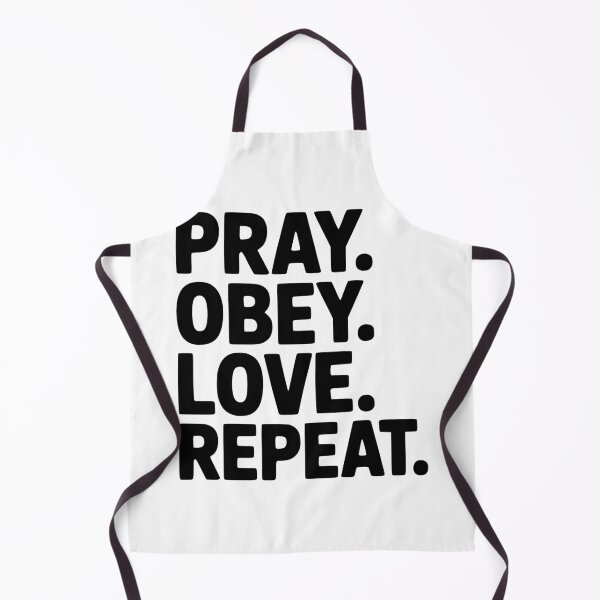Item preview, Pray. Obey. Love. Repeat. designed and sold by Frank Ring.