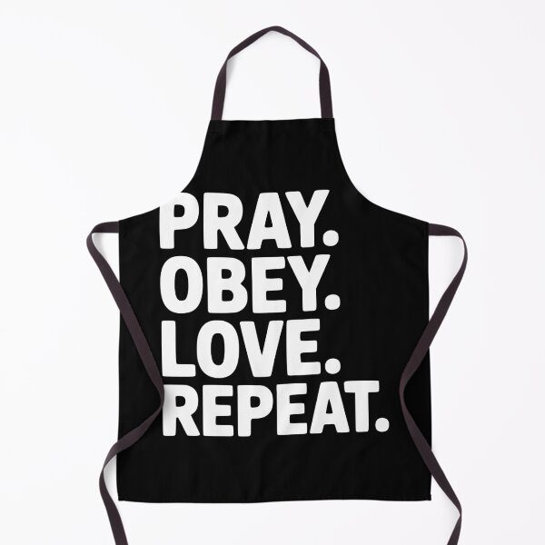 Item preview, Pray. Obey. Love. Repeat. designed and sold by Frank Ring.