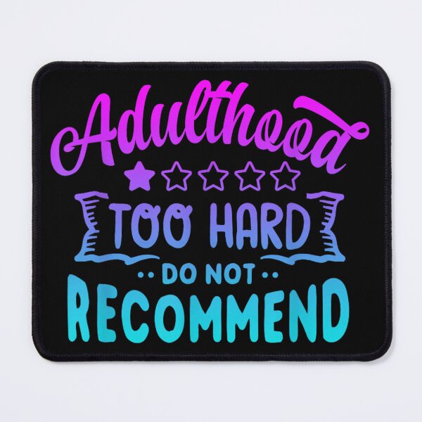 Item preview, Funny Adulthood One Star Rating Too Hard Do Not Recommend Review designed and sold by EricCotanori.