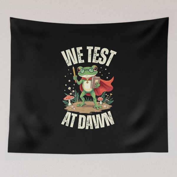 Item preview, We Test At Dawn Frog Teacher Meme Funny Exam Season Warrior Shirt designed and sold by LunaMagicStudio.