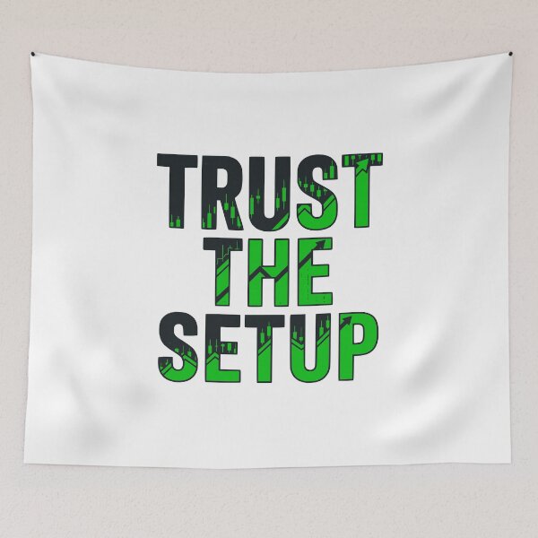 Item preview, Trust The Setup - Forex Trader I Trader Mindset Design designed and sold by Riskt8ker Shop.