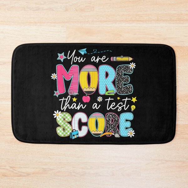 Item preview, You Are More Than A Test Score Inspirational Teacher Student Motivation designed and sold by LakenDraphil.