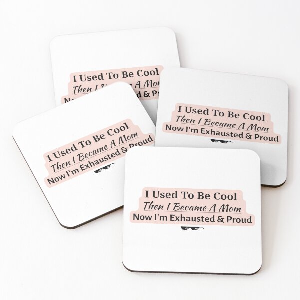 Item preview, Funny Mom Gift | [I used to be cool] | Mother's Day Gift  designed and sold by TheQuotecrafted.