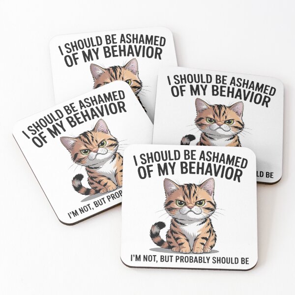 Item preview, I Should Be Ashamed of My Behavior Funny Cat Sarcastic Humor Cat Lover Gift designed and sold by Cool-cat-art.