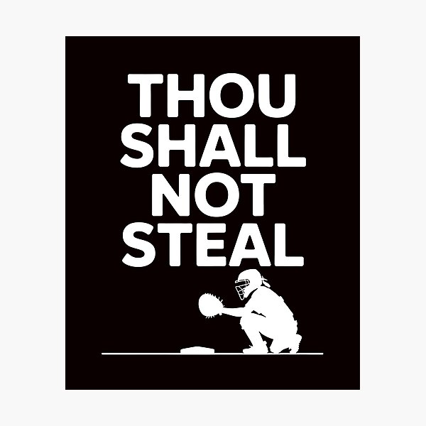 Item preview, Thou Shall Not Steal Softball Catcher – Funny Softball Tee Catcher Humor designed and sold by Redgiant87x.