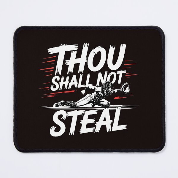 Item preview, Thou Shall Not Steal Softball Catcher – Softball Team Wear Funny designed and sold by Redgiant87x.