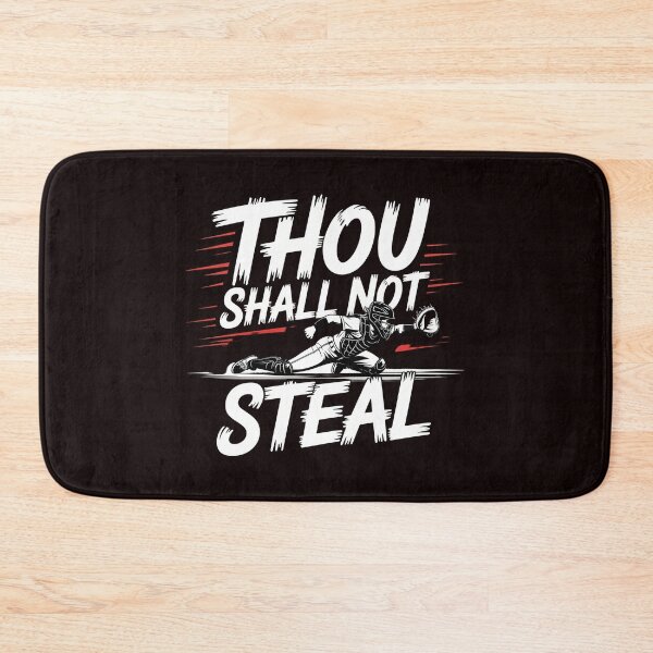 Item preview, Thou Shall Not Steal Softball Catcher – Softball Team Wear Funny designed and sold by Redgiant87x.