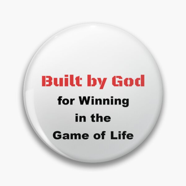 Item preview, Built by God for Winning in the Game of Life designed and sold by DaystarRising.