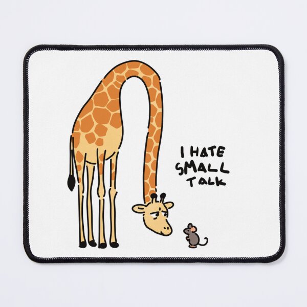 Item preview, I Hate Small Talk Funny Giraffe Pun designed and sold by StaySantai.
