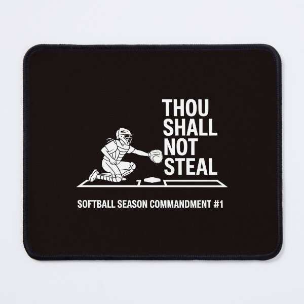 Item preview, Thou Shall Not Steal Softball Catcher – Funny Softball Catcher designed and sold by Redgiant87x.
