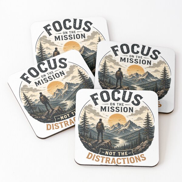 Item preview, Focus on the Mission Not the Distractions – Motivational Mountain Adventure Design designed and sold by Moccroad.