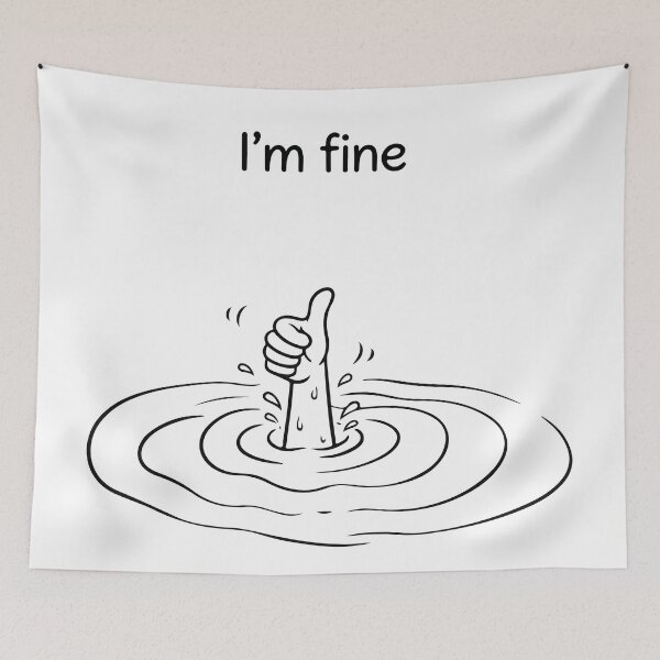 Item preview, I’m Fine Sinking Hand Thumbs Up Funny Sarcastic Meme designed and sold by LoFi-OG.