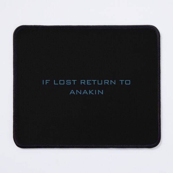 Item preview, If lost return to Anakin designed and sold by PlanetaryArtist.