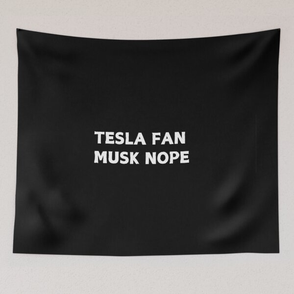 Item preview, Tesla Fan Musk Nope- Anti Elon designed and sold by CapriCreatives.