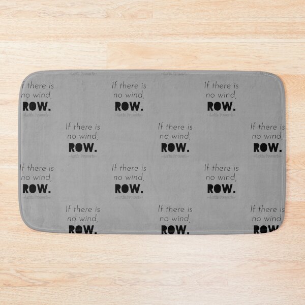 Item preview, motivational quote, start rowing designed and sold by GiSilver.