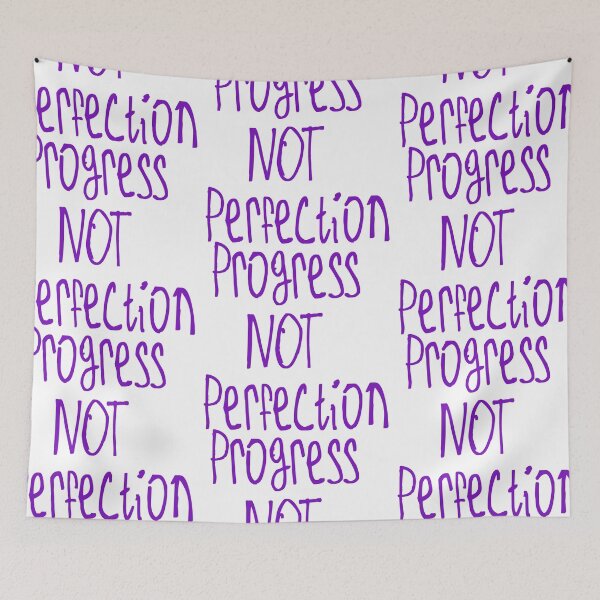 Item preview, Progress Not Perfection designed and sold by kinpirks.