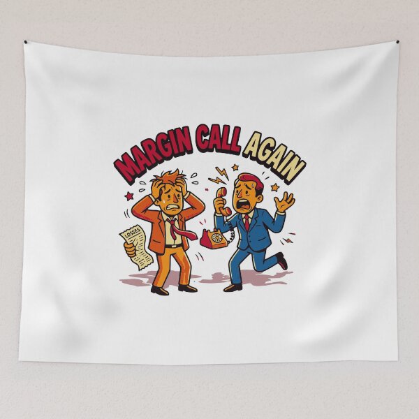 Item preview, Margin Call Again – Funny Forex Trader Trading Design designed and sold by Riskt8ker Shop.