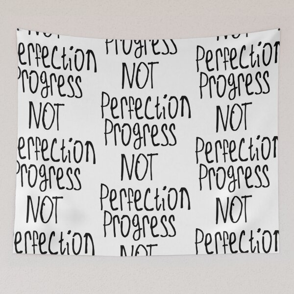 Item preview, Progress Not Perfection designed and sold by kinpirks.