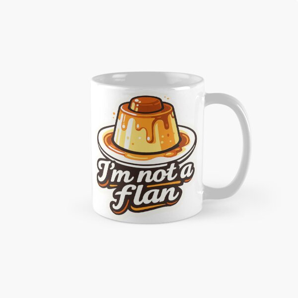 Item preview, I'm not a flan designed and sold by NSMDesignByN8.