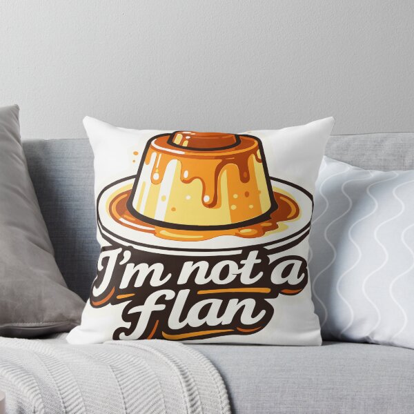 Item preview, I'm not a flan designed and sold by NSMDesignByN8.