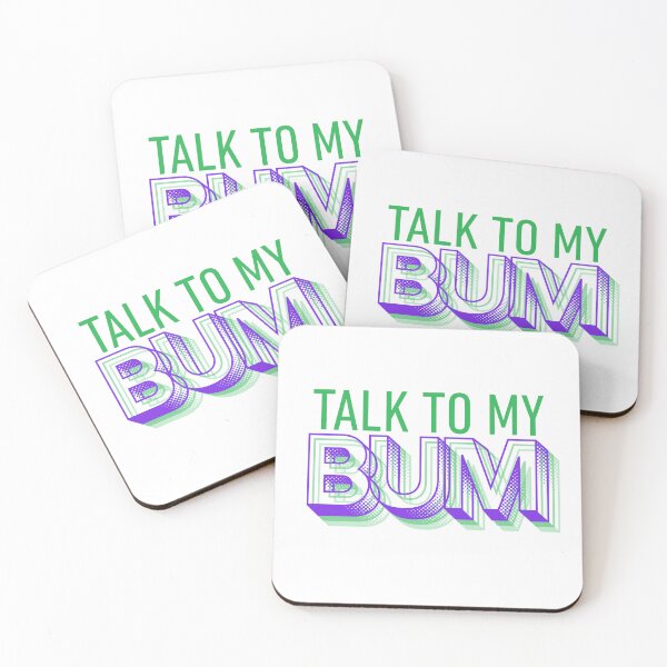 Item preview, Talk to my BUM designed and sold by ArtistTejal.
