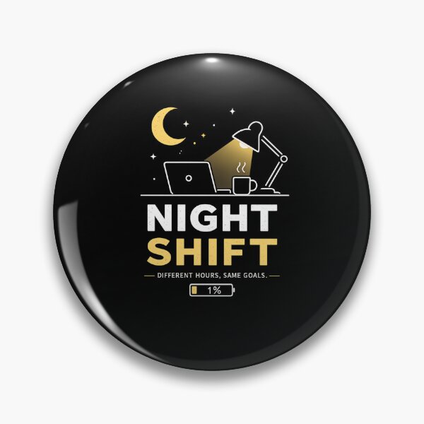 Item preview, Night Shift Different Hours Same Goals Minimalist Art designed and sold by novadawy.