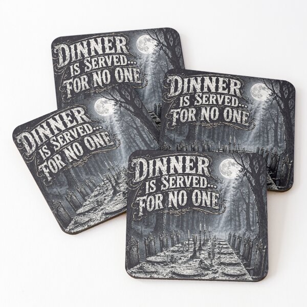 Item preview, Dinner Is Served… For No One designed and sold by Ecocrushstudio.
