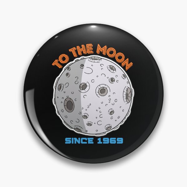 Item preview, To The Moon Since 1969 designed and sold by BhadzCheetah.