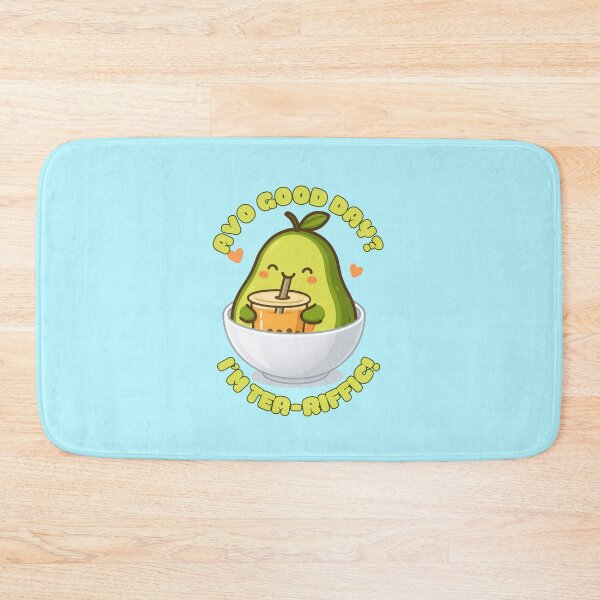 Item preview, Avo Good Day? I'm Tea-riffic designed and sold by BhadzCheetah.