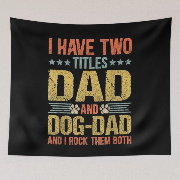 Item preview, Dog Lover Dad Funny Puppy Father Quote T-shirt, Dog Lover Dad Funny Puppy Father Quote Stickers designed and sold by krooslistO.