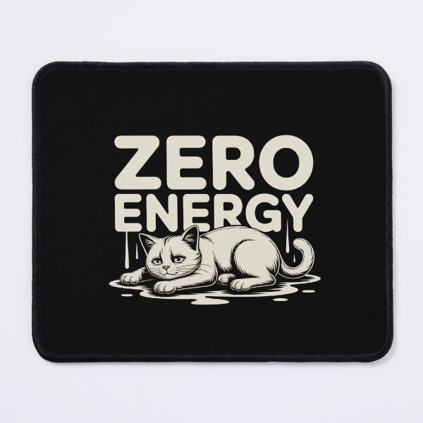 Item preview, Zero Energy Cat Mood Design designed and sold by AdicretorDesign.