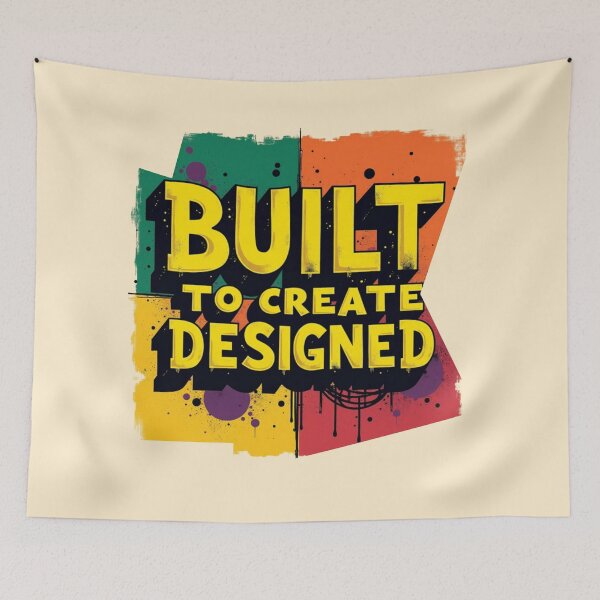 Item preview, Built to Create, Designed to Inspire designed and sold by PriyaMagic.