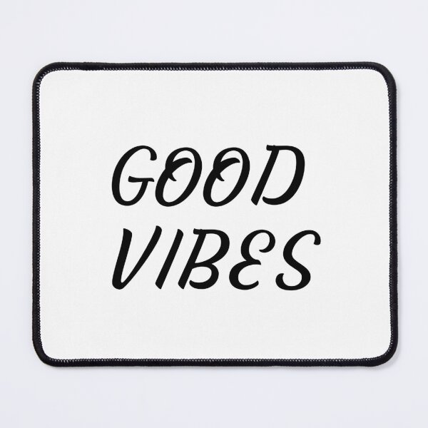 Item preview, GOOD VIBES designed and sold by binmaster3000.