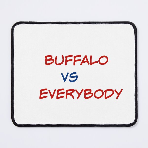 Item preview,    BUFFALO VS EVERYBODY designed and sold by binmaster3000.
