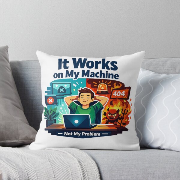Item preview, It Works On My Machine Meme designed and sold by Fashvora.