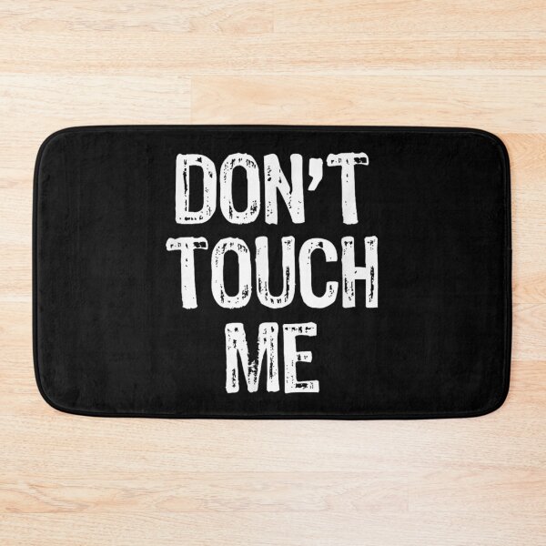 Item preview, Don't Touch Me T-shirt, Don't Touch Me Stickers designed and sold by krooslistO.