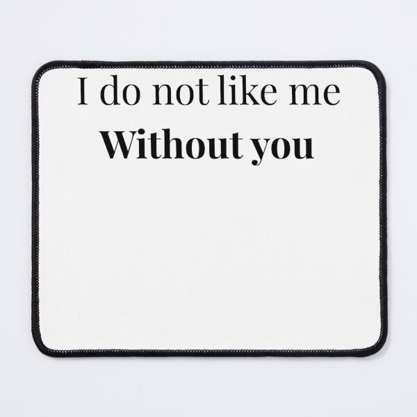 Item preview, Me without you  designed and sold by coat-of-words.