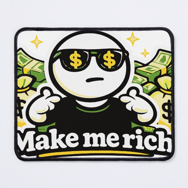 Item preview, make me rich designed and sold by NSMDesignByN8.