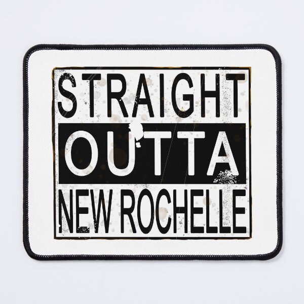 Item preview, Straight Outta New Rochelle designed and sold by Normbot2000.