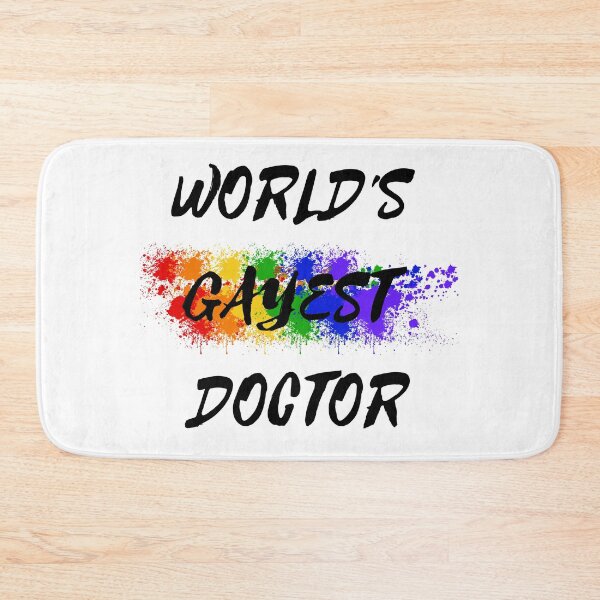 Item preview, World's Gayest Doctor designed and sold by LuckyKermit.
