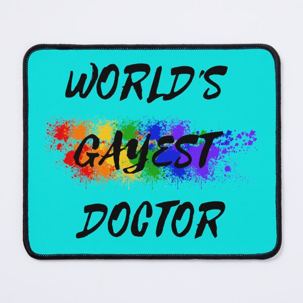 Item preview, World's Gayest Doctor Queer Joke With Rainbow Colors For Proud Gay Doctors In Cyan designed and sold by LuckyKermit.