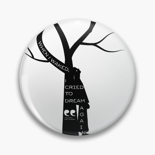 Item preview, "When I waked, I cried to dream again" - The Tempest quote design designed and sold by HalSyd.