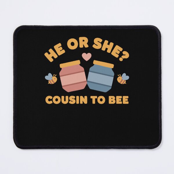 Item preview, Gender Reveal He Or She Cousin To Bee Baby Shower designed and sold by LuminOrb.